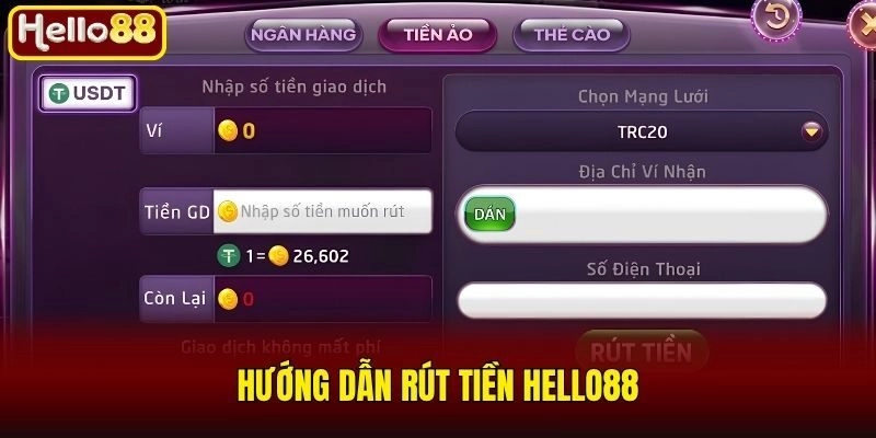 Hướng dẫn rút tiền Hello88